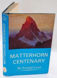 Matterhorn centenary