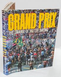 GRAND PRIX　the DRAMA OF MOTOR RACING　　レーシングカー写真集