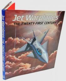 Jet Warplanes　THE TWENTY-FIRST CENTURU　　ジェット戦闘機写真集