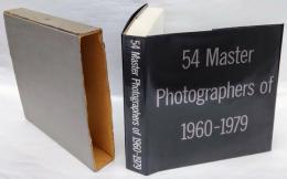 写真150年記念作品集　54 Master Photographers of 1960-1979