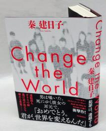 Change the World