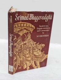 Srimad Bhagavadgita; Sanskrit Text, English Trans. and Commentary