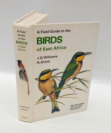 A field guide to the birds of East Africa