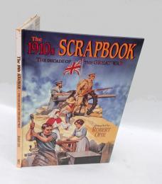 The 1910s Scrapbook　 The Decade of the Great War ハードカバー