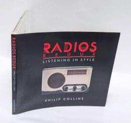 Radios Redux: Listening in Style