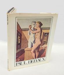 Paul Delvaux. Editions Filipacchi　　ハードカバー