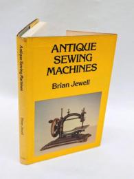Antique Sewing Machines ハードカバー