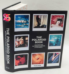 Polaroid Book  Instant and Unique - The Best Images from the Polaroid Collection Taschen's 25th anniversary ed　ポラロイドカメラ写真集