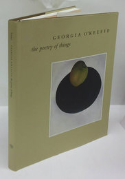 Georgia O'Keeffe　The Poetry of Things
