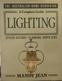 A Complete Guide To Lighting. Styles, History, Planning, Suppliers - Softcover
