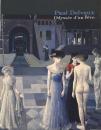 ポール・デルヴォー展 = Paul Delvaux : 夢をめぐる旅