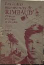 Les Lettres manuscrites de Rimbaud, d'Europe, d'Afrique et d'Arabie, coffretアルチュール・ランボーの直筆書簡：ヨーロッパ、アフリカ、アラビアにて 　4巻
