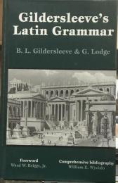 Gildersleeve's Latin Grammar