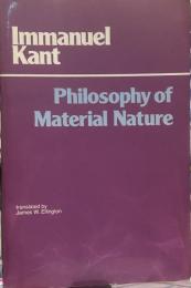 The Philosophy of Material Nature