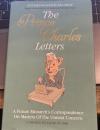The Prince Charles Letters: A Future Monarch's Correspondence On Matters Of The Upmost Concern (English Edition)