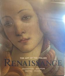 THE ART OF THE ITALIAN RENAISSANCE