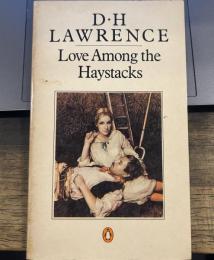 Love Among The Haystacks