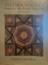 55 Famous Quilts from the Shelburne Museum in Full Color