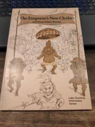 the emperor's new clothes and three other stories