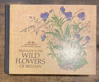 Field Guide to the Wild Flowers of Britain (Reader's Digest