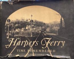 harpers ferry time remembered