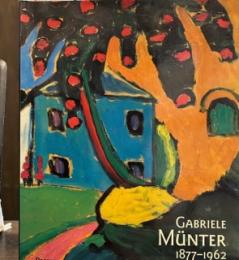 Gabriele Munter 1877-1962