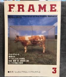 FRAME　NO.3 冷酷非情の美術理論誌
[特集] 趣味の断層、再考／シュルレアリスム・パブリックアート0