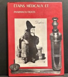 Etains médicaux et pharmaceutiques