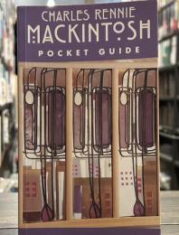 Charles Rennie Mackintosh Pocket Guide (Colin Baxter Pocket Guides S.)