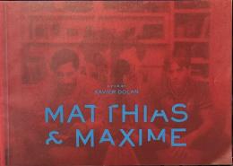 MAT THIAS & MAXIME(マティアス&マキシム) 映画パンフレット
