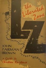 Liberated Zone: Guide to Christian Resistance 