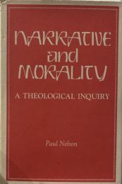 Narrative and Morality: A Theological Inquiry
