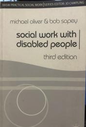 Social Work With Disabled People (Practical Social Work)　third edition