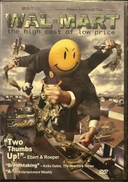 Wal-Mart: The High Cost of Low Price [DVD]