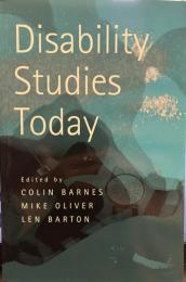 Disability Studies Today