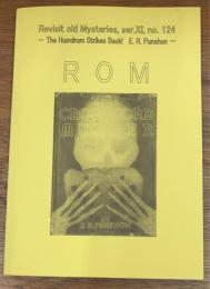 ROM　Revisit old mysteries　no.124