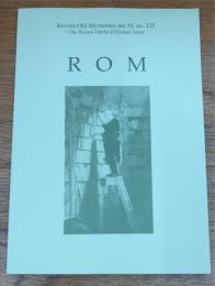 ROM　Revisit old mysteries　no.125