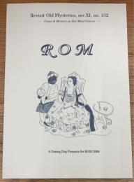 ROM　Revisit old mysteries　no.132