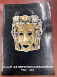 Deutsche und osterreichische Schmuckarbeiten, 1900-1960