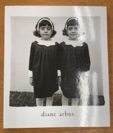 Diane Arbus：An Aperture Monograph 