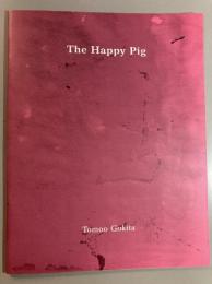 The Happy Pig