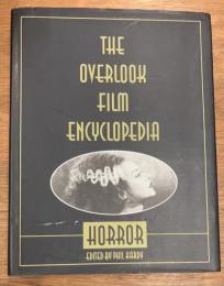 The Overlook Film Encyclopedia: Horror