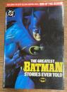 The Greatest Batman Stories Ever Told