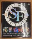 Science Fiction the Illustrated Encyclopedia