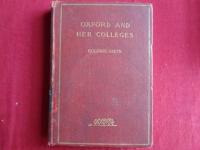 オックスフォード大学（University of Oxford）関係洋書3冊
1. OXFORD UNIVERSITY COLLEG  HISTORIES、ALL SOULS(ロンドン刊 1899)    2. OXFORD AND HER COLLEGES(ロボストン刊  G.SMITH. 1893) 　3. THE SPIRIT OF THE  OXFORD  MOVEMENT(C.DAWSON. LONDON.1945）