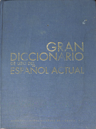 スペイン語大辞典(西)　Gran Diccionario De Uso Del Espanol Actual