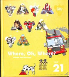 Where, oh, Where Songs and Stories　Unit２１　ENGLISH EDUCATION for CHILDREN（英）
