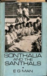 SONTHALIA AND THE SANTHALS(SONTHALS)