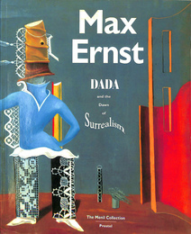 マックス・エルンスト（英）　Max Ernst  DADA and the Dawn  of Surrealism