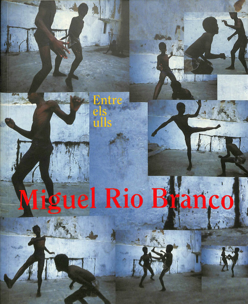 Entre Els Ulls ミゲル リオ ブランコ写真集 スペイン語 Miguel Rio Branco ミゲル リオ ブランコ 有 よみた屋 吉祥寺店 古本 中古本 古書籍の通販は 日本の古本屋 日本の古本屋